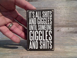 Until Someone Giggles... 4.5" x 3" Box Sign