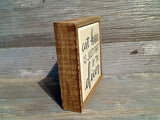 Cat Hair Is Just Part Of The Decor 4" x 4" Mini Box Sign