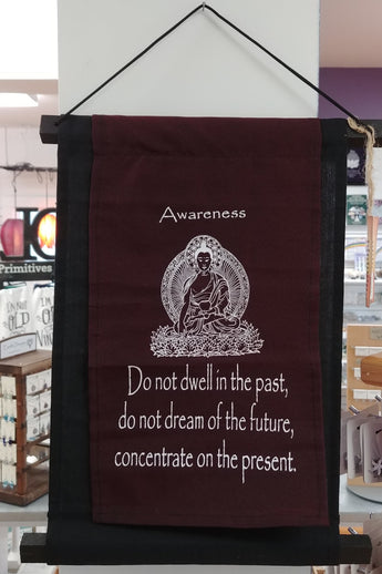 Buddha ''Awareness'' Scroll Banner 15'' x 10''